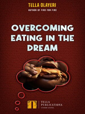 cover image of Overcoming Eating In the Dream